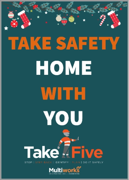 The Take Safety Home with You Campaign - Multiworks